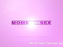 Moms Teach Sex Mom teaches stepson how to fuck