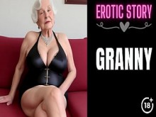 Historia de la ABUELITA&rsqb; Mi abuela es una estrella porno Parte 1