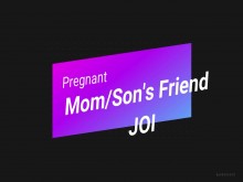 MAMÁ EMBARAZADA AYUDA A HIJO AMIGO JOI